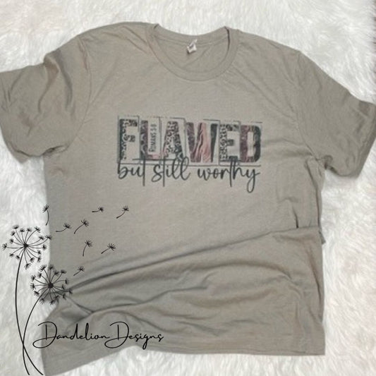 Flawed But Worthy Tee